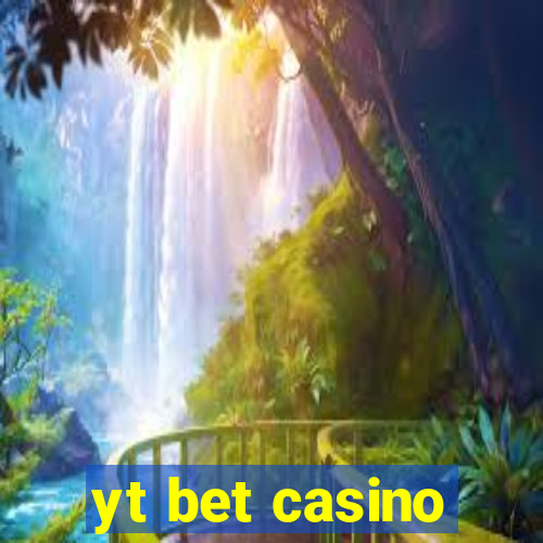 yt bet casino