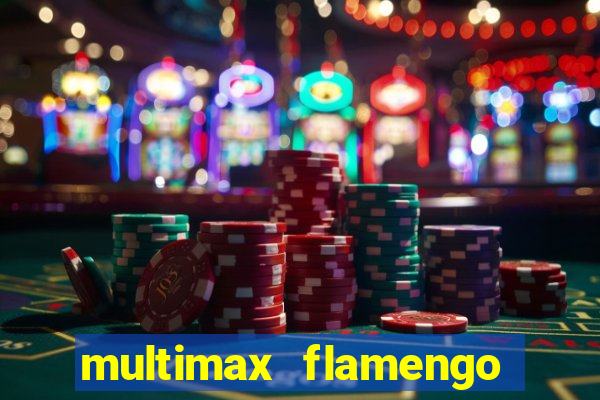 multimax flamengo ao vivo