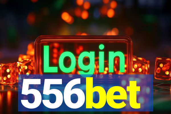 556bet