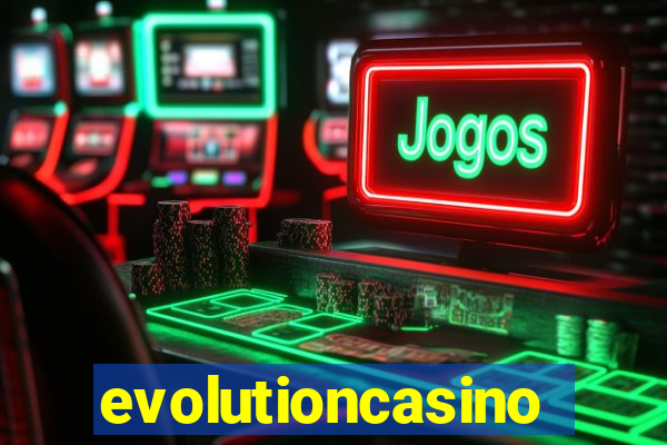 evolutioncasino