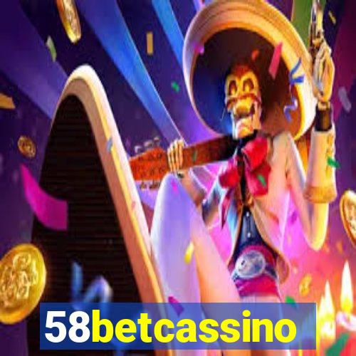 58betcassino