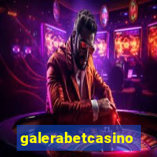 galerabetcasino