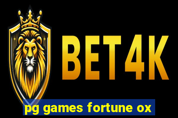 pg games fortune ox