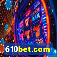 610bet.com