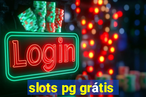 slots pg grátis