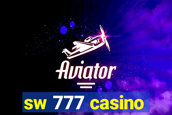 sw 777 casino