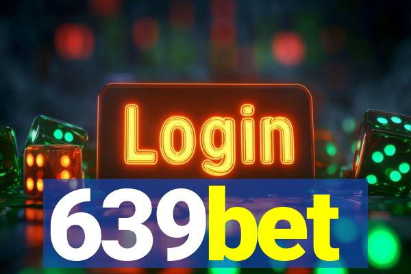 639bet