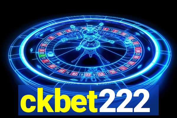 ckbet222