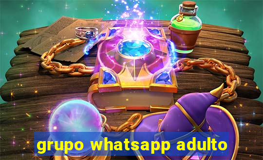 grupo whatsapp adulto