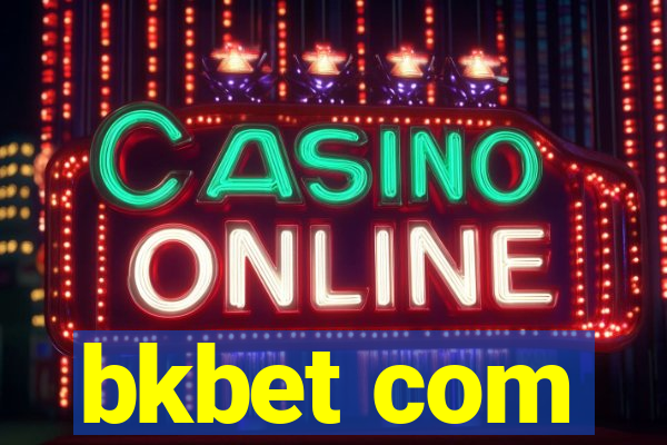 bkbet com