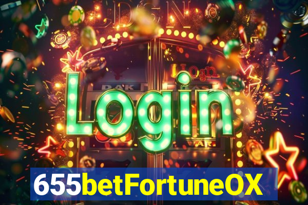 655betFortuneOX