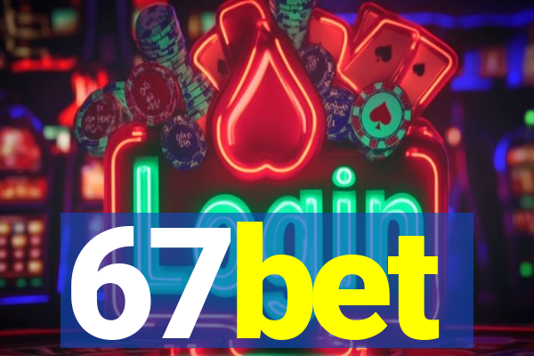 67bet