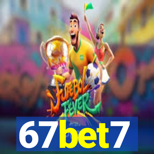 67bet7