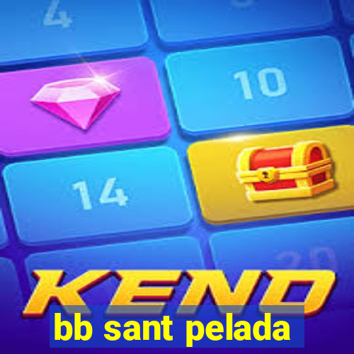 bb sant pelada