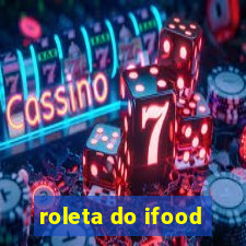 roleta do ifood