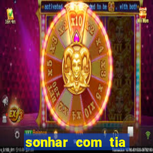 sonhar com tia falecida número da sorte