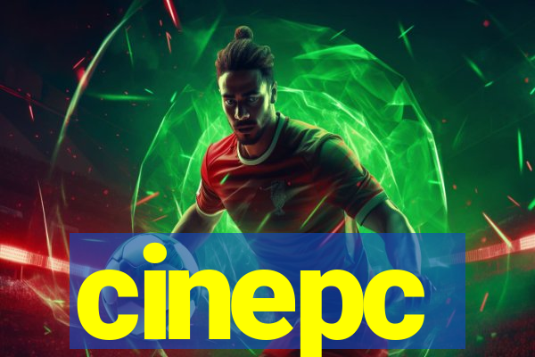 cinepc