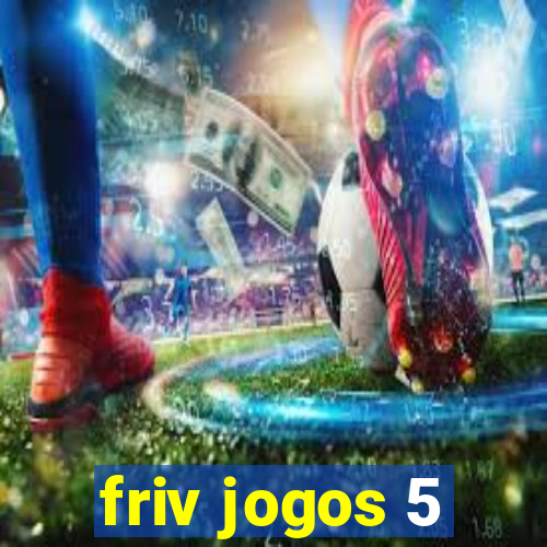 friv jogos 5