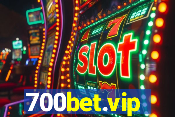 700bet.vip