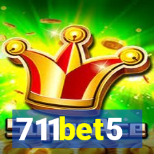 711bet5