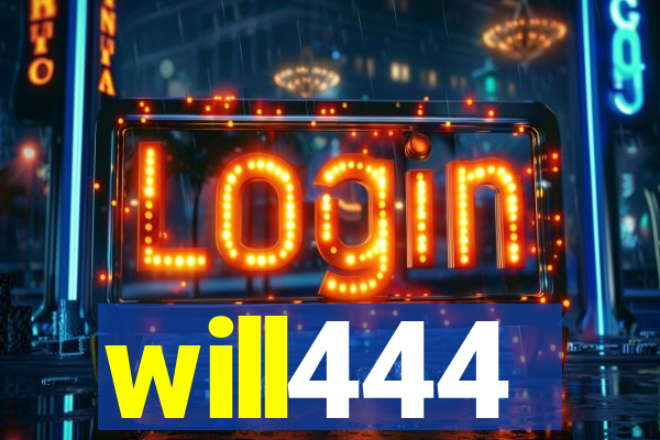 will444