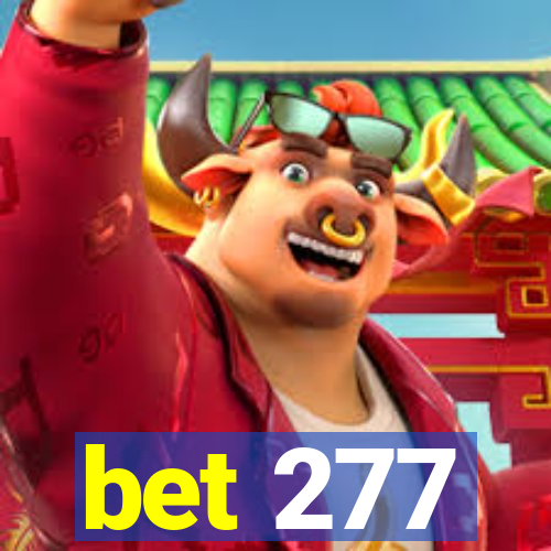 bet 277