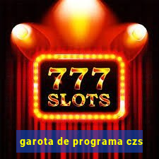 garota de programa czs