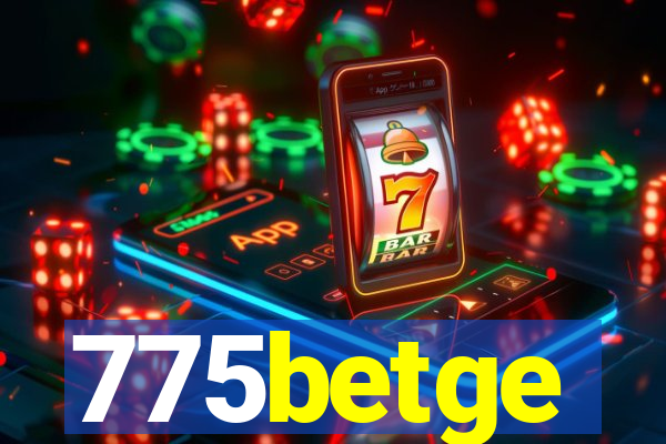 775betge