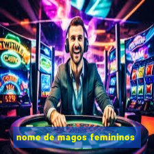 nome de magos femininos