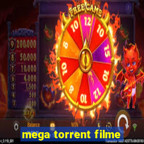 mega torrent filme