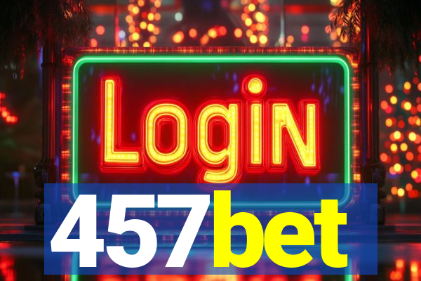 457bet