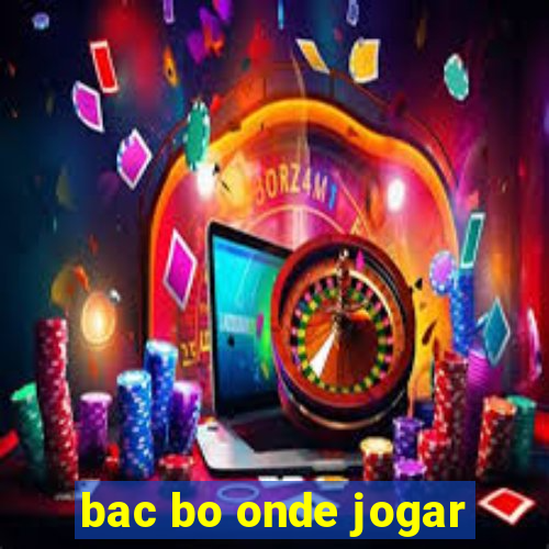 bac bo onde jogar