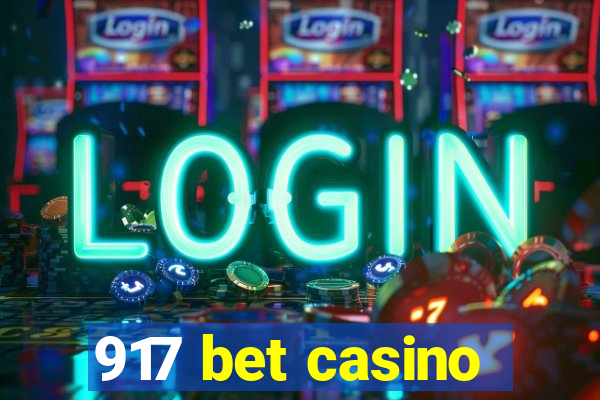 917 bet casino