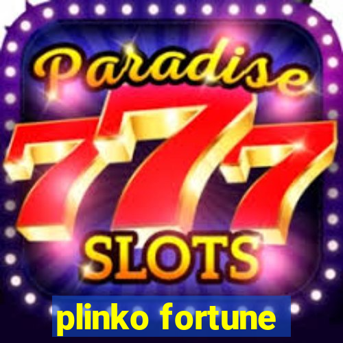 plinko fortune