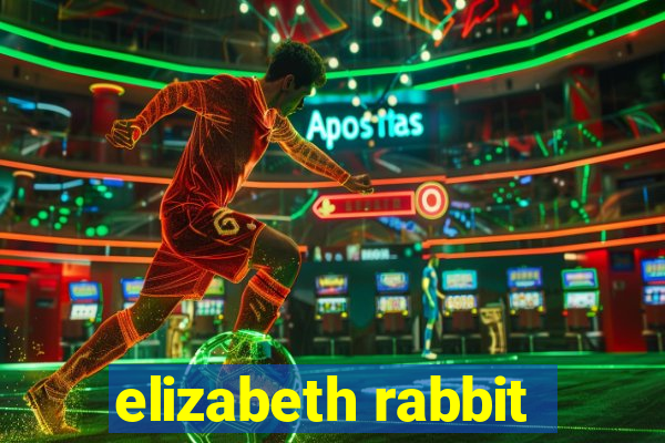 elizabeth rabbit