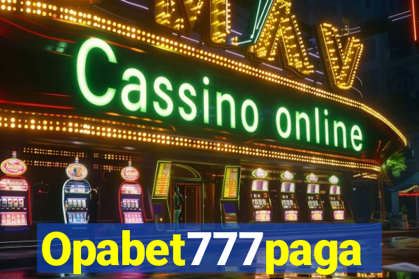 Opabet777paga