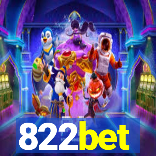 822bet