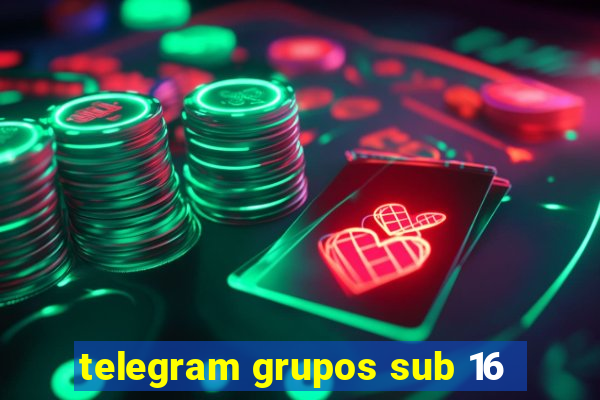 telegram grupos sub 16