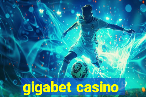 gigabet casino