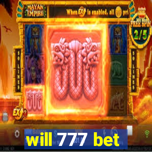 will 777 bet