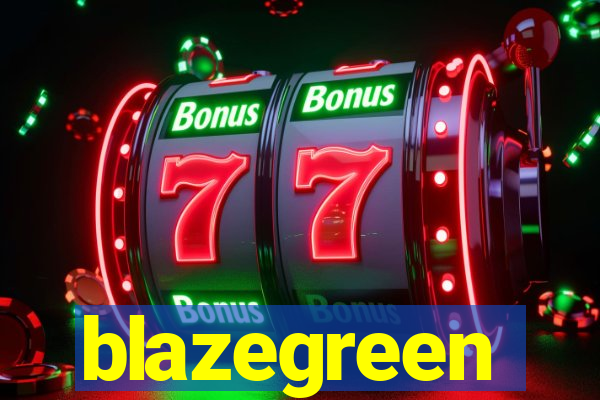 blazegreen