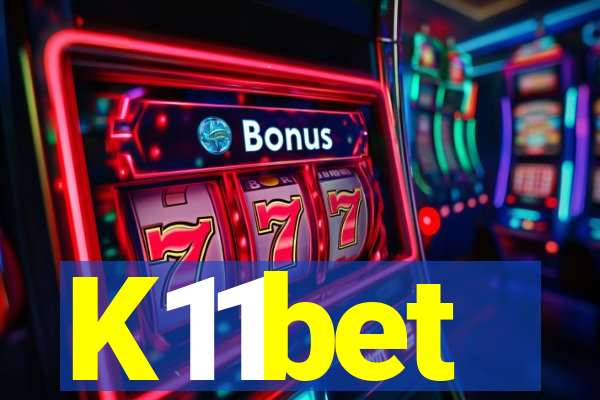 K11bet