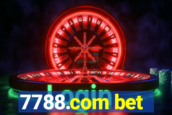 7788.com bet