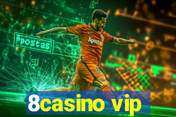 8casino vip