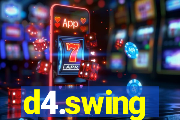 d4.swing