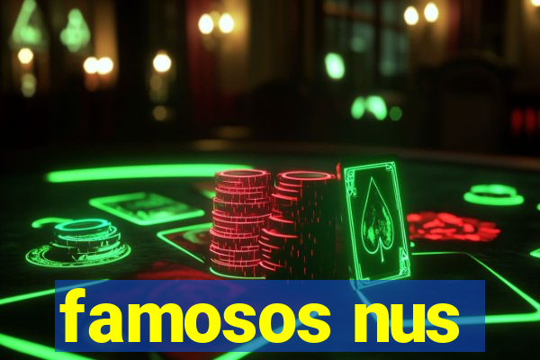 famosos nus