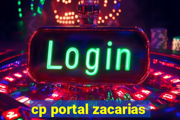 cp portal zacarias