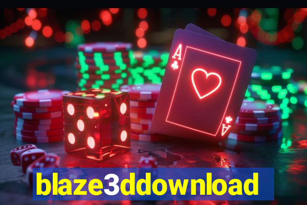 blaze3ddownload