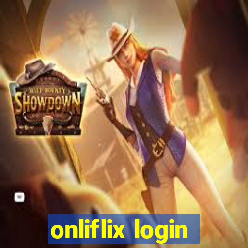 onliflix login