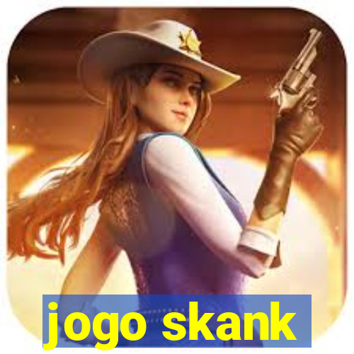 jogo skank